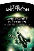 La Saga des Sept Soleils, T2 : Une forêt d’étoiles