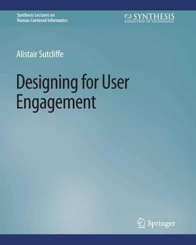 Designing for User Engagement