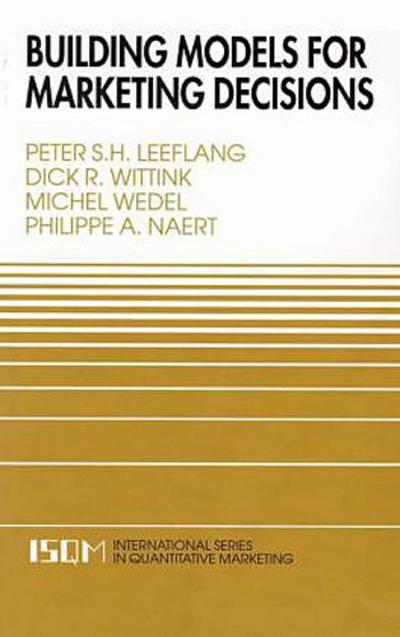 Building Models for Marketing Decisions