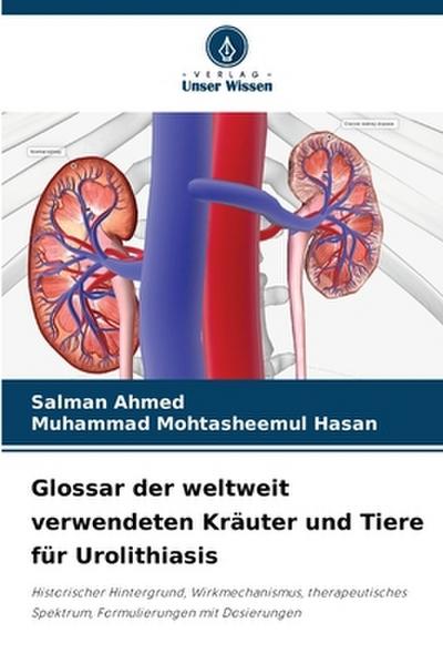 Glossar der weltweit verwendeten Kräuter und Tiere für Urolithiasis