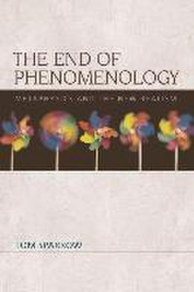 The End of Phenomenology