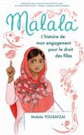 Malala - L’histoire de mon engagement pour le droit des filles