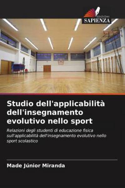 Studio dell’applicabilità dell’insegnamento evolutivo nello sport