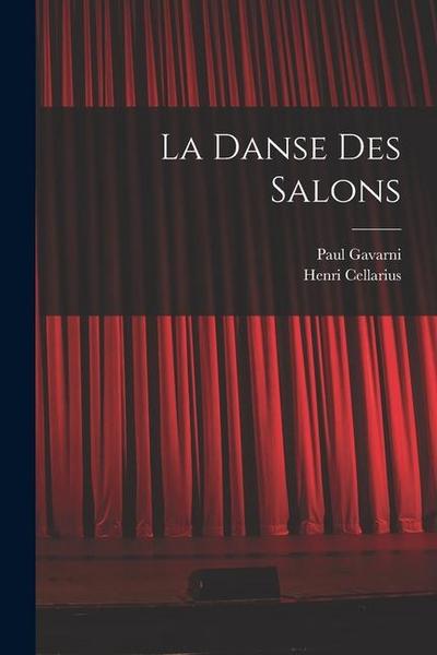 La Danse Des Salons