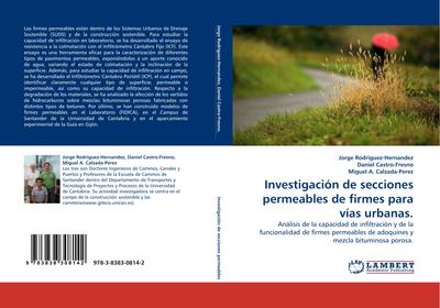 Investigación de secciones permeables de firmes para vías urbanas.