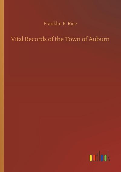 Vital Records of the Town of Auburn