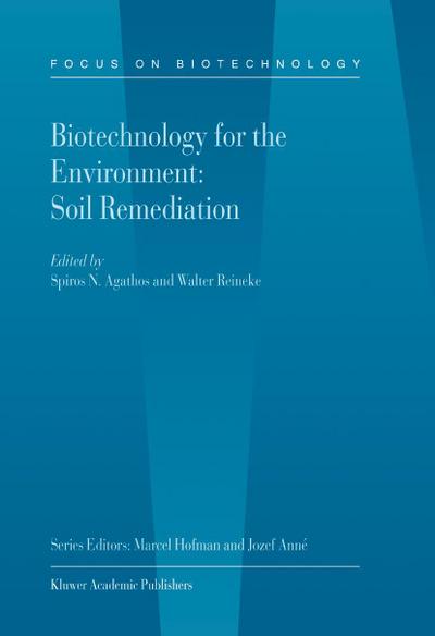 Biotechnology for the Environment: Soil Remediation