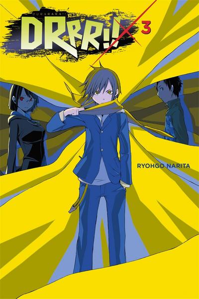 Durarara!!, Vol. 3 (Light Novel)