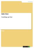 Catching up Fast - Eddie Fisher