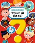 Kinderwissen - Warum ist das so?