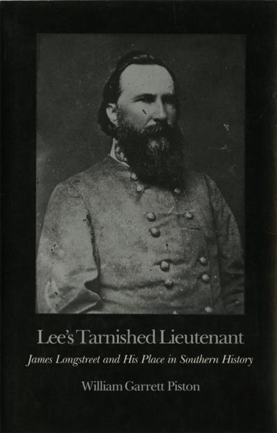 Lee’s Tarnished Lieutenant