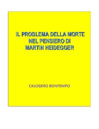 Il problema della morte nel pensiero di Martin Heidegger