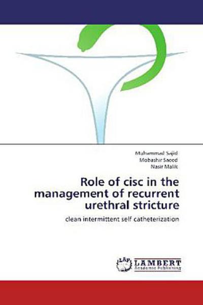 Role of cisc in the management of recurrent urethral stricture