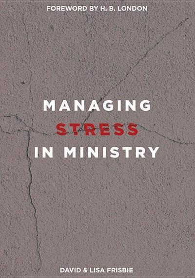 Managing Stress in Ministry