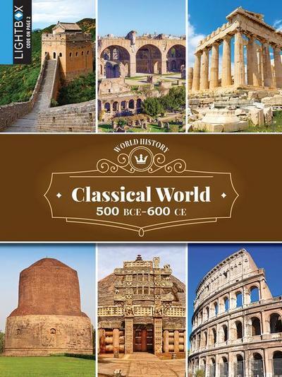Classical World 500 Bce-600 Ce