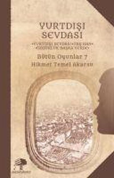 Yurtdisi Sevdasi ;Bütün Oyunlar 7