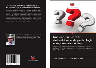 Questions sur les tests d’obstétrique et de gynécologie et réponses raisonnées