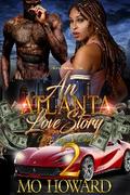 An Atlanta Love Story 2