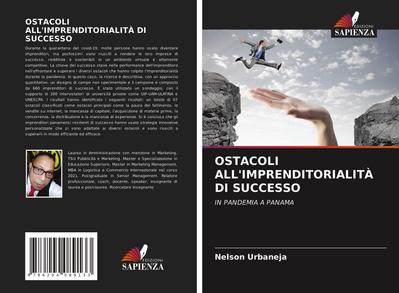 OSTACOLI ALL’IMPRENDITORIALITÀ DI SUCCESSO