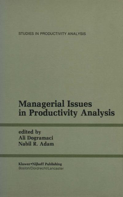 Managerial Issues in Productivity Analysis