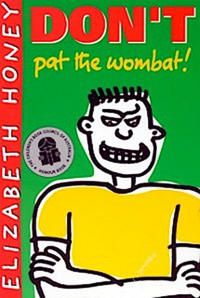 Don’t Pat the Wombat!