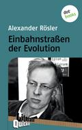 Einbahnstraßen der Evolution
