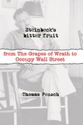 Steinbeck’s Bitter Fruit