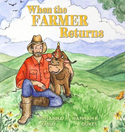 When the Farmer Returns