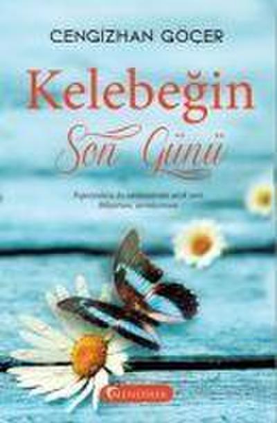 Kelebegin Son Günü