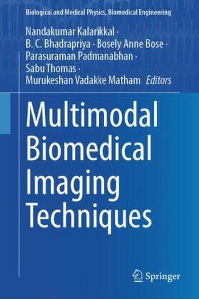 Multimodal Biomedical Imaging Techniques