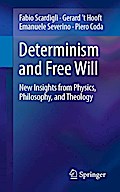 Determinism and Free Will