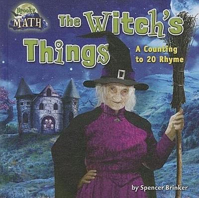 The Witch’s Things: A Counting to 20 Rhyme