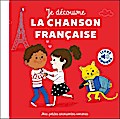 Je découvre la chanson française