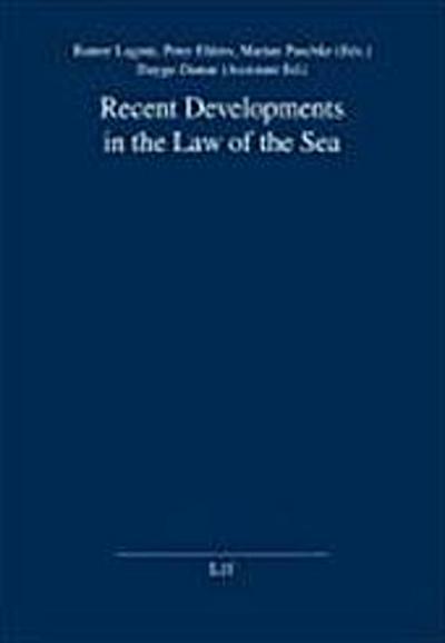 Recent Developments in the Law of the Sea