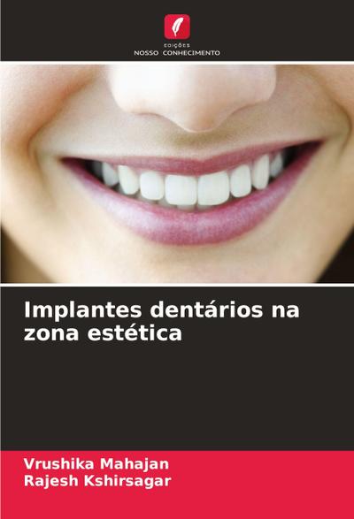 Implantes dentários na zona estética
