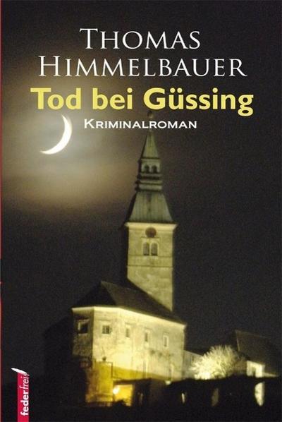 Tod bei Güssing