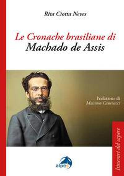 Le cronache brasiliane di Machado de Assis
