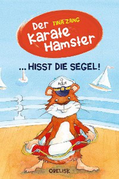 Der Karatehamster hisst die Segel