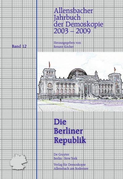 2003-2009 (Die Berliner Republik)