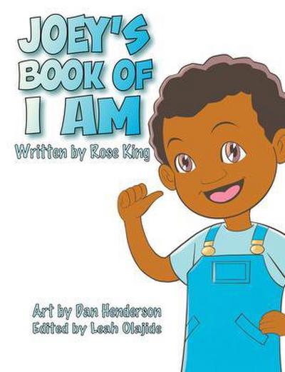 Joey’s Book Of I Am
