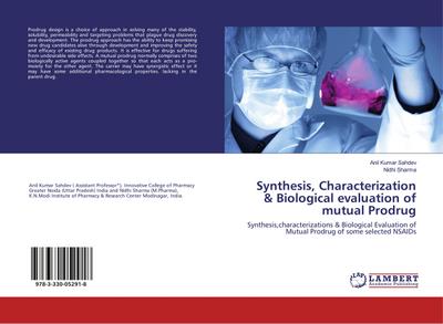 Synthesis, Characterization & Biological evaluation of mutual Prodrug