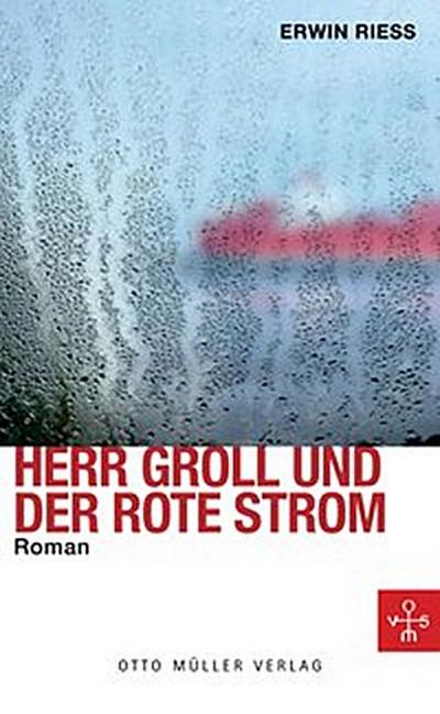 Herr Groll und der rote Strom