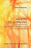 Developmental Assignments: Creating Learning Experiences Without Changing Jobs (French)