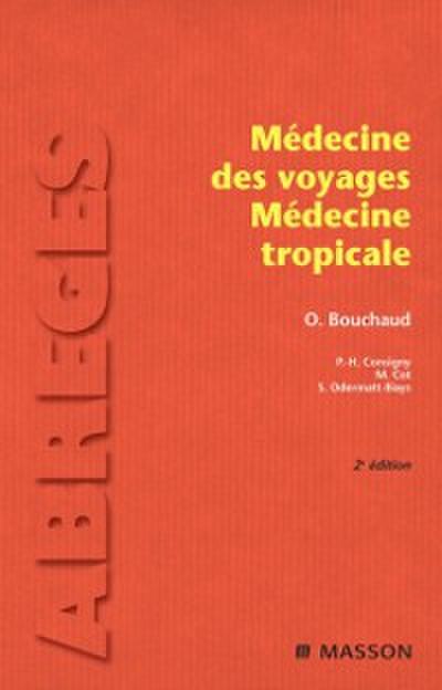 Médecine des voyages - Médecine tropicale