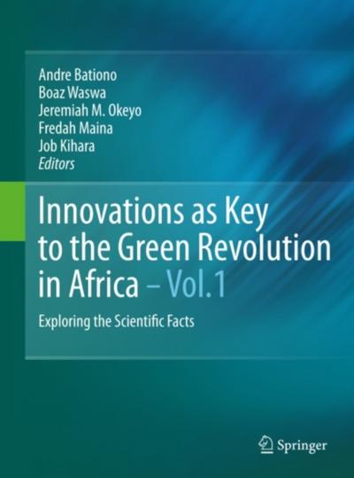 Innovations as Key to the Green Revolution in Africa