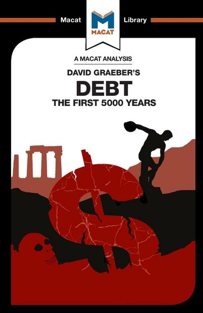 An Analysis of David Graeber’s Debt