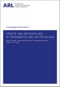 Städte und Metropolen in Frankreich und Deutschland