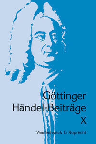 Göttinger Händel-Beiträge X