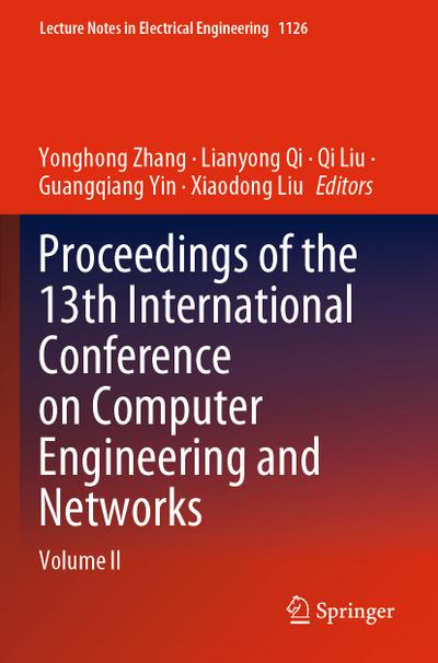 Proceedings of the 13th International Conference on Computer Engineering and Networks