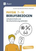 Physik 7-10 berufsbezogen